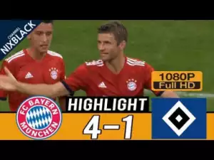 Video: Bayern Munich 4-1 Hamburger SV Highlights Commentary (15/08/2018) FHD/1080P